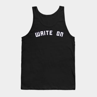 Write on Minimal Typography White Text Tank Top